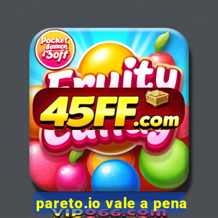 pareto.io vale a pena